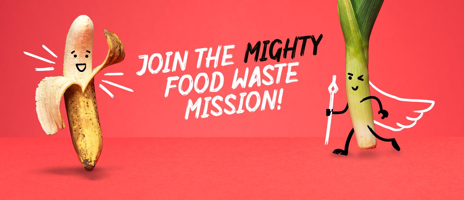 Items of food with cartoon faces and limbs with the words "Join the mighty food waste mission" in white and black on a red background